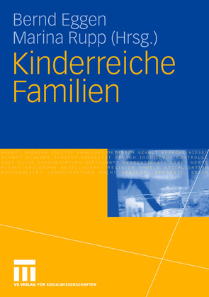 Kinderreiche Familien von Eggen,  Bernd, Rupp,  Marina