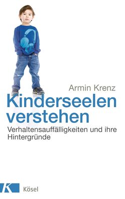 Kinderseelen verstehen von Krenz,  Armin