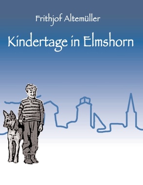 Kindertage in Elmshorn von Altemüller,  Frithjof