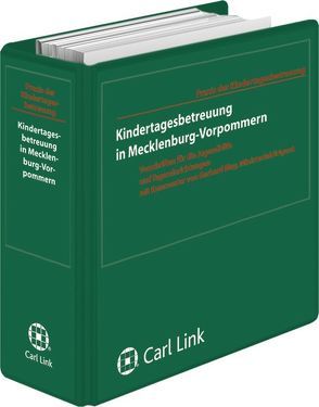 Kindertagesbetreuung in Mecklenburg-Vorpommern von Baulig,  Werner, Deiters,  Thomas, Krenz,  Angela
