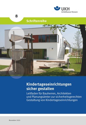 Kindertageseinrichtungen sicher gestalten von Lange,  Matthias