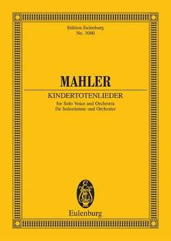 Kindertotenlieder von Ballstaedt,  Andreas, Döge,  Klaus, Mahler,  Gustav