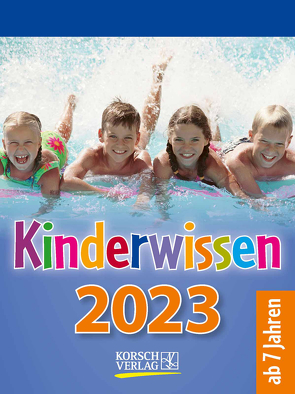 Kinderwissen 2023 von Korsch Verlag