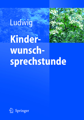 Kinderwunschsprechstunde von Ludwig,  Michael