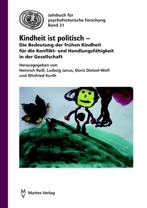 Kindheit ist politisch von Dietzel-Wolf,  Doris, Janus,  Ludwig, Kurth,  Winfried, Reiß,  Heinrich