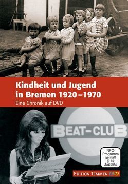 Kindheit und Jugend in Bremen 1920-1970 von Amin,  Aude, Heckmann,  Martin, Knauf,  Diethelm, Schatton,  Robert, Scholz,  Ulrich