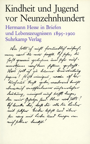 Kindheit und Jugend vor Neunzehnhundert von Hesse,  Hermann, Hesse,  Ninon, Kirchhoff,  Gerhard