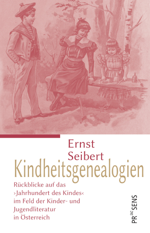 Kindheitsgenealogien von Seibert,  Ernst