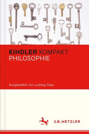 Kindler Kompakt: Philosophie von Siep,  Ludwig