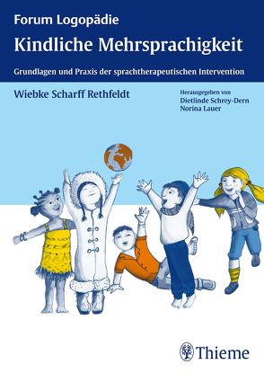 Kindliche Mehrsprachigkeit von Scharff Rethfeldt,  Wiebke