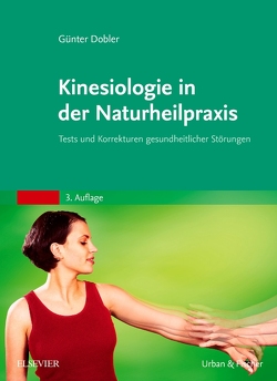 Kinesiologie für die Naturheilpraxis von Dobler,  Günter