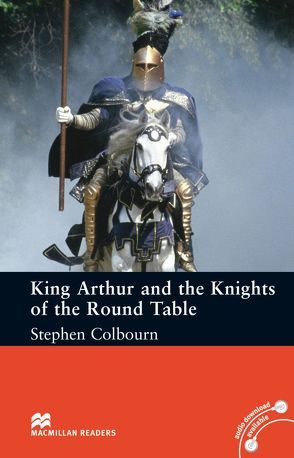 King Arthur & The Knights of the Round Table von Colbourn,  Stephen, Milne,  John