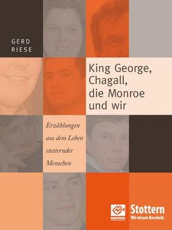 King Georg, Chagall. die Monroe und wir von Richter,  Ilona, Riese,  Gerd