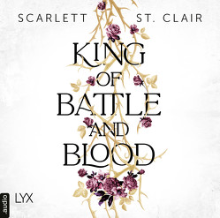 King of Battle and Blood von Clair,  Scarlett St., Gleißner,  Silvia