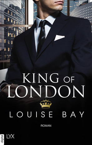 King of London von Bay,  Louise, Mehrmann,  Anja