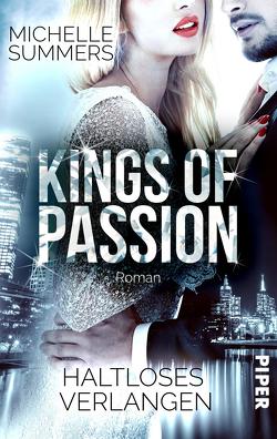 Kings of Passion – Haltloses Verlangen von Summers,  Michelle