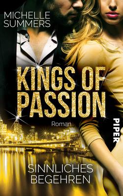 Kings of Passion – Sinnliches Begehren von Summers,  Michelle