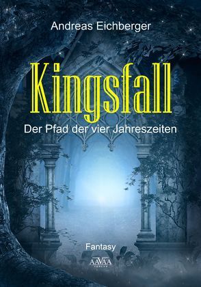 Kingsfall – Großdruck von Eichberger,  Andreas