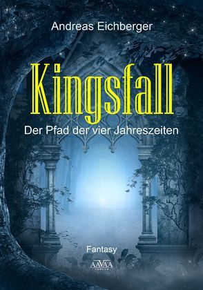 Kingsfall von Eichberger,  Andreas