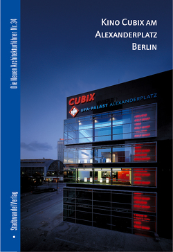Kino Cubix am Alexanderplatz, Berlin von Bolk,  Florian, Hoffmann,  Hans Wolfgang