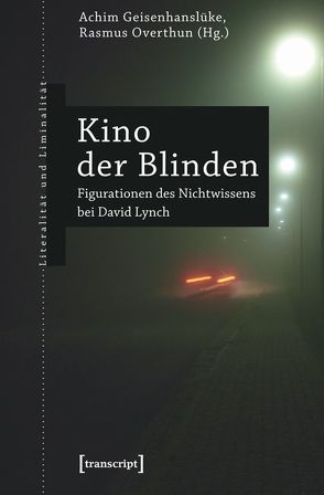 Kino der Blinden von Geisenhanslüke,  Achim, Overthun,  Rasmus