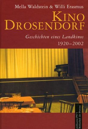 Kino Drosendorf von Erasmus,  Willi, Waldstein,  Mella