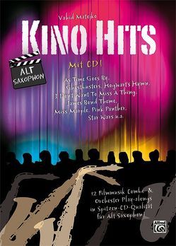 Kino Hits / Kino Hits für Alt Saxophon von Matejko,  Vahid