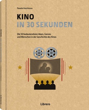 KINO IN 30 SEKUNDEN von HUTCHINSON,  PAMELA