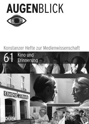 Kino und Erinnerung von Ochsner,  Beate, Otto,  Isabell, Stiegler,  Bernd, von Keitz,  Ursula, Zons,  Alexander