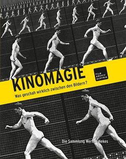 Kinomagie von Kieninger,  Ernst, Nekes,  Werner