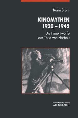 Kinomythen 1920-1945 von Bruns,  Karin