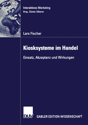 Kiosksysteme im Handel von Fischer,  Lars