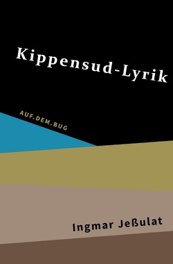 Kippensud-Lyrik von Jeßulat,  Ingmar