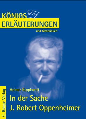 Kipphardt. In der Sache J. Robert Oppenheimer von Grobe,  Horst, Kipphardt,  Heinar