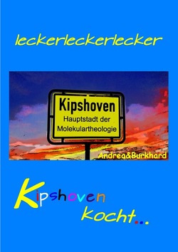 Kipshoven kocht von Dörwaldt,  Burkhard