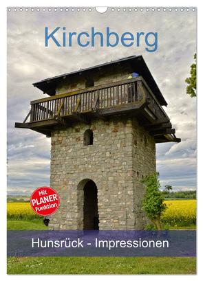 Kirchberg Hunsrück – Impressionen (Wandkalender 2024 DIN A3 hoch), CALVENDO Monatskalender von Geiger,  Günther