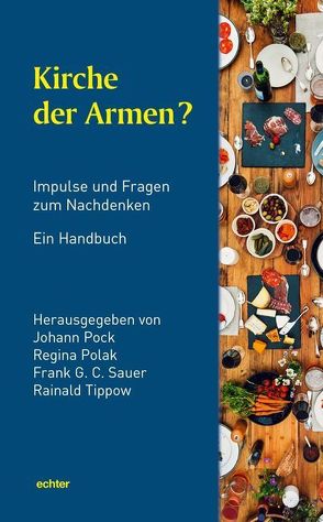 Kirche der Armen? von Pock,  Johann, Polak,  Regina, Sauer,  Frank G. C., Tippow,  Rainald