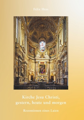 Kirche Jesu Christi von Hess,  Felix