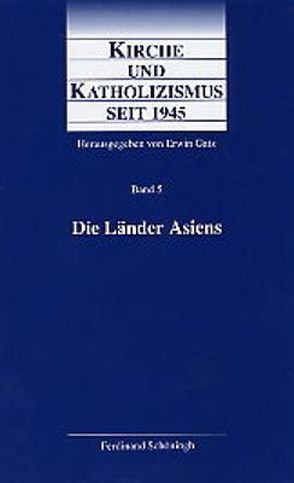 Die Länder Asiens von Evers,  Georg