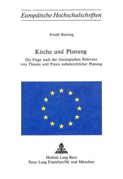 Kirche und Planung von Berning,  Ewald