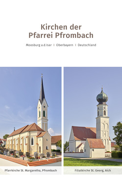 Kirchen der Pfarrei Pfrombach von Kaupe,  Stephan, Peda,  Marcel