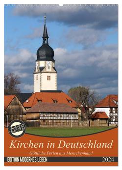 Kirchen in Deutschland – Göttliche Perlen aus Menschenhand (Wandkalender 2024 DIN A2 hoch), CALVENDO Monatskalender von Flori0,  Flori0