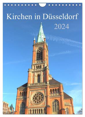 Kirchen in Düsseldorf (Wandkalender 2024 DIN A4 hoch), CALVENDO Monatskalender von pixs:sell,  pixs:sell