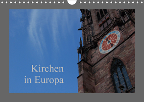 Kirchen in Europa (Wandkalender 2021 DIN A4 quer) von Falk,  Dietmar