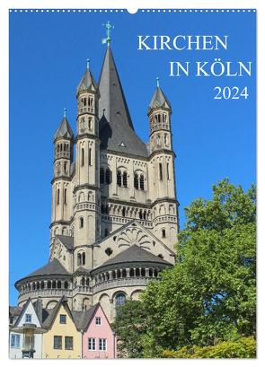 Kirchen in Köln (Wandkalender 2024 DIN A2 hoch), CALVENDO Monatskalender von Stock,  pixs:sell@Adobe