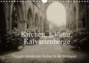 Kirchen, Klöster, Kalvarienberge (Wandkalender 2021 DIN A4 quer) von Nitzold-Briele,  Gudrun