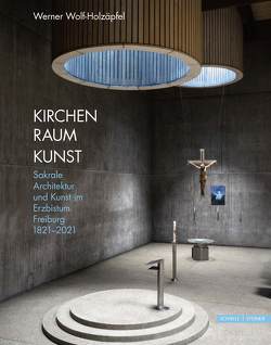 Kirchen Raum Kunst von Wolf-Holzäpfel,  Werner
