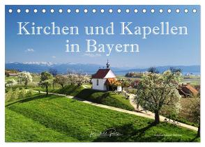 Kirchen und Kapellen in Bayern (Tischkalender 2024 DIN A5 quer), CALVENDO Monatskalender von Ratzer,  Reinhold