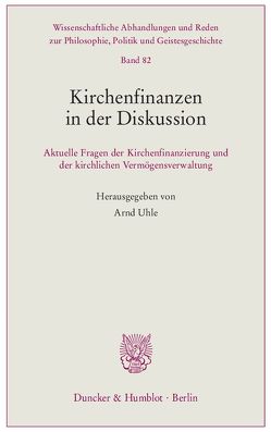 Kirchenfinanzen in der Diskussion. von Uhle,  Arnd