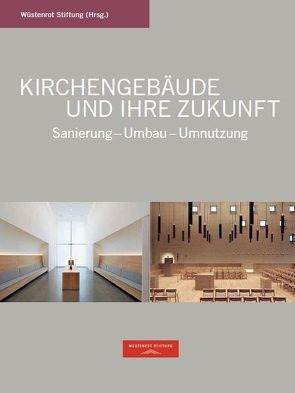 Kirchengebäude und ihre Zukunft von Krämer,  Stefan, Kurz,  Philip, Schielke,  Joachim E